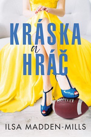 Ilsa Madden–Mill: Kráska a hráč