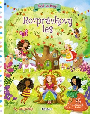 Ag Jatkowská: Rozprávkový les Ag Jatkowská: Rozprávkový les