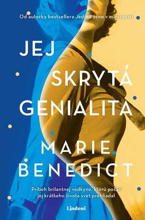 Marie Benedict: Jej skrytá genialita Marie Benedict: Jej skrytá genialita