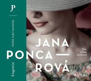 Jana Poncarová: Eugenie (audiokniha) Jana Poncarová: Eugenie (audiokniha)