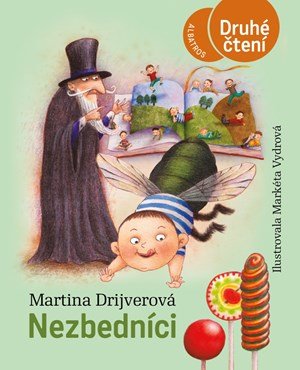Martina Drijverová: Nezbedníci Martina Drijverová: Nezbedníci