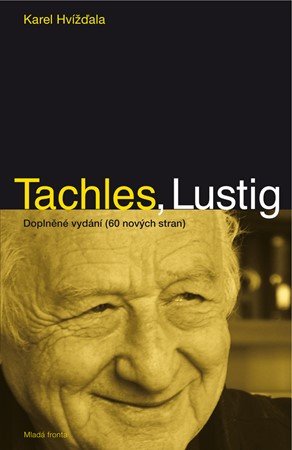 Karel Hvížďala: Tachles, Lustig