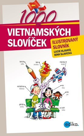 Lucie Hlavatá, Binh Slavická: 1000 vietnamských slovíček