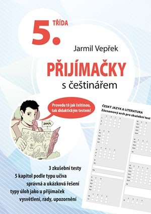 Jarmil Vepřek: Přijímačky s češtinářem – 5. třída Jarmil Vepřek: Přijímačky s češtinářem – 5. třída
