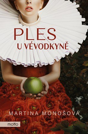 Martina Monošová: Ples u vévodkyně