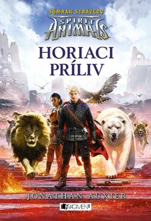 Mull Brandon: Spirit Animals: Súmrak strážcov 4 - Horiaci príliv