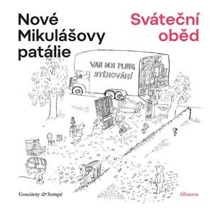 René Goscinny: Nové Mikulášovy patálie: Sváteční oběd
