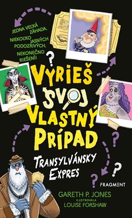 Gareth P. Jones: Vyrieš svoj vlastný prípad: Transylvánsky expres