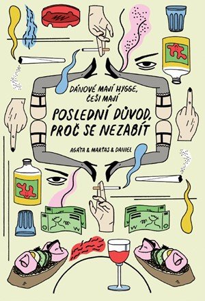 Jiří Vaněk, Petr Cífka, Anna Vodrážková: Poslední důvod, proč se nezabít Jiří Vaněk, Petr Cífka, Anna Vodrážková: Poslední důvod, proč se nezabít