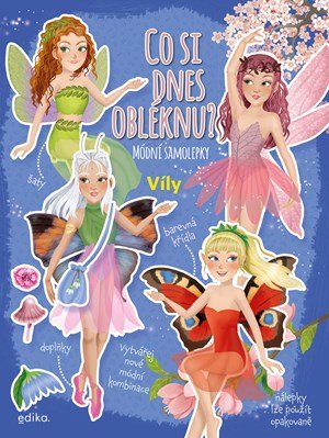 Eleonora Barsotti: Co si dnes obléknu? Víly