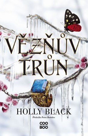 Holly Black: Vězňův trůn Holly Black: Vězňův trůn