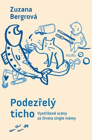 Zuzana Bergrová: Podezřelý ticho