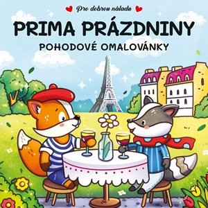 Kolektiv: Prima prázdniny