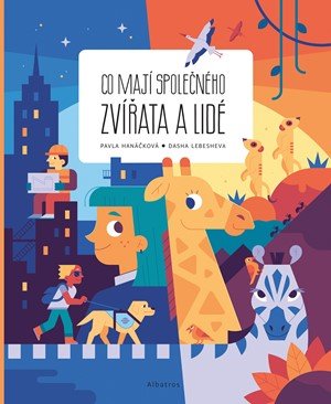 Pavla Hanáčková: Co mají společného zvířata a lidé Pavla Hanáčková: Co mají společného zvířata a lidé