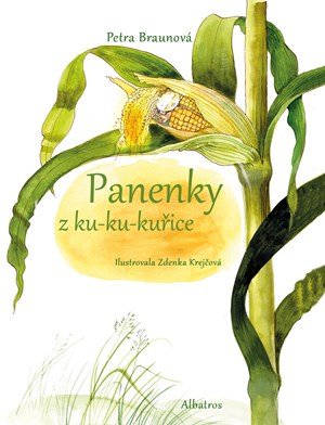 Petra Braunová: Panenky z ku-ku-kuřice Petra Braunová: Panenky z ku-ku-kuřice