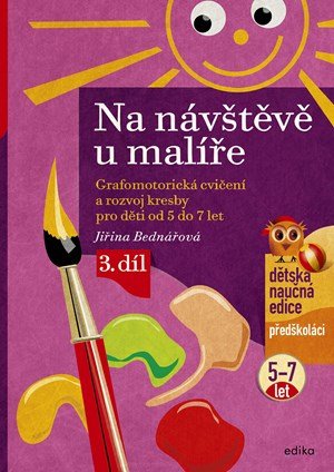Jiřina Bednářová: Na návštěvě u malíře Jiřina Bednářová: Na návštěvě u malíře