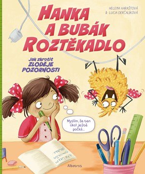 Helena Haraštová: Hanka a bubák Roztěkadlo