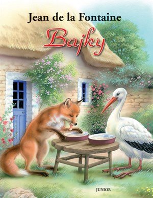 Jean de La Fontaine: Bajky