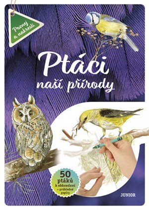 Kolektiv: Ptáci naší přírody