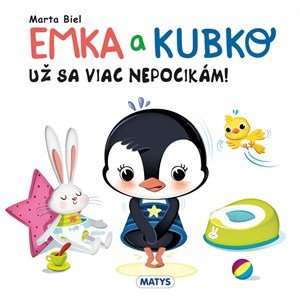 : Emka a Kubko: Už sa viac nepocikám!