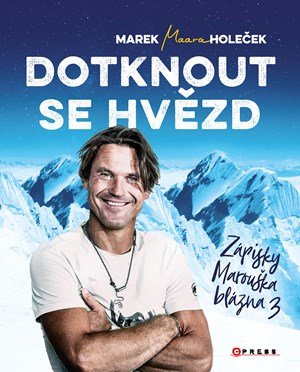 Marek Holeček: Dotknout se hvězd Marek Holeček: Dotknout se hvězd