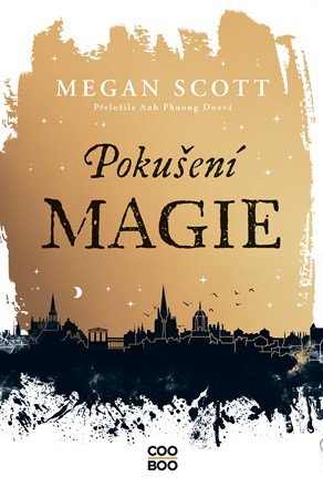 Megan Scott: Pokušení magie