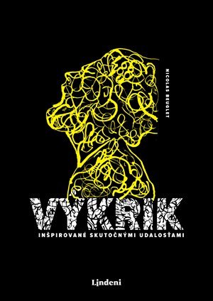 Nicolas Beuglet: Výkrik