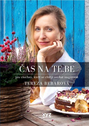 Tereza Bebarová: Čas na TE.BE Tereza Bebarová: Čas na TE.BE