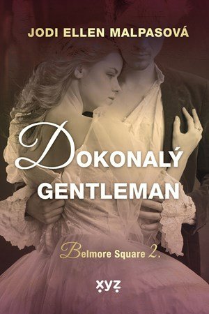 Jodi Ellen Malpasová: Dokonalý gentleman Jodi Ellen Malpasová: Dokonalý gentleman