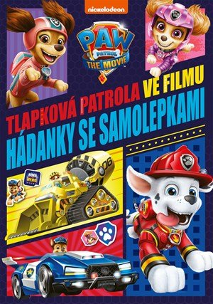 Kolektiv: Tlapková patrola ve filmu - Hádanky se samolepkami