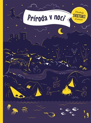 Petra Bartíková: Príroda v noci Petra Bartíková: Príroda v noci