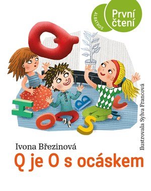 Ivona Březinová: Q je O s ocáskem Ivona Březinová: Q je O s ocáskem