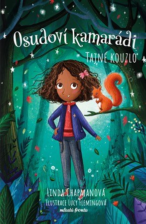 Linda Chapmanová: Osudoví kamarádi - Tajné kouzlo