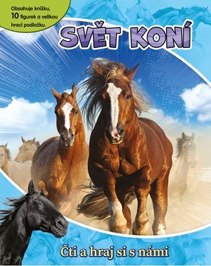 : Svět koní - Čti a hraj si s námi