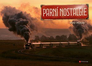Petr Holub, Zdeněk Meitner: Parní nostalgie
