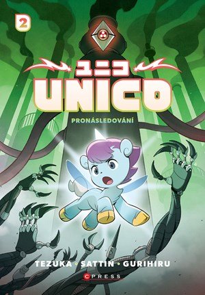 Samuel Sattin: Unico: Pronásledování