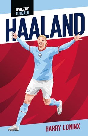 Harry Coninx: Hviezdy futbalu: Haaland