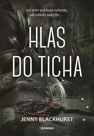 Jenny Blackhurst: Hlas do ticha Jenny Blackhurst: Hlas do ticha