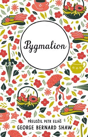 George Bernard Shaw: Pygmalion