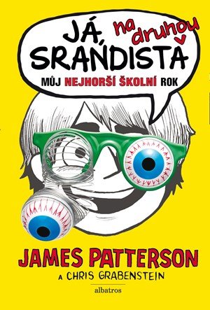 James Patterson, Chris Grabenstein: Já, srandista na druhou James Patterson, Chris Grabenstein: Já, srandista na druhou