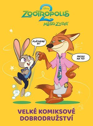 Kolektiv: Zootropolis 2 - Velké komiksové dobrodružství