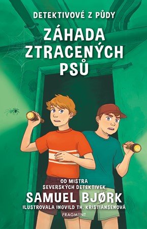 Samuel Bjork: Detektivové z půdy – Záhada ztracených psů Samuel Bjork: Detektivové z půdy – Záhada ztracených psů