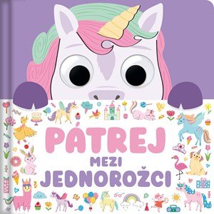 Claire Mowat: Pátrej mezi jednorožci