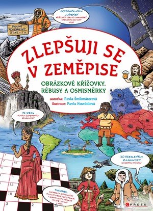 Pavla Šmikmátorová: Zlepšuji se v zeměpise