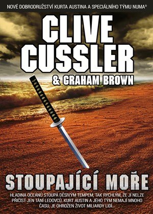 Clive Cussler: Stoupající moře Clive Cussler: Stoupající moře
