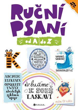 Elizabeth Golding: Ruční psaní pro děti od A do Z