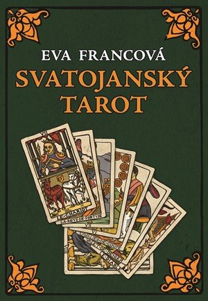 Eva Francová: Svatojanský tarot