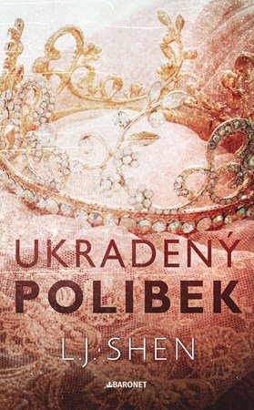 L. J. Shen: Ukradený polibek L. J. Shen: Ukradený polibek
