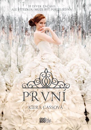 Kiera Cass: První Kiera Cass: První