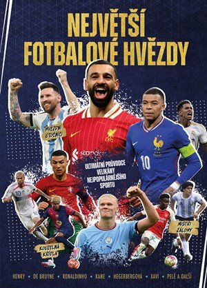Kolektiv: Největší fotbalové hvězdy